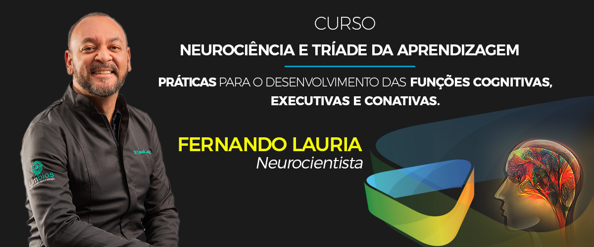 Home - Neurociencia e tríade da aprendizagem